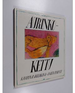 Kirjailijan Kaarina Helakisa käytetty kirja Aurinkokettu