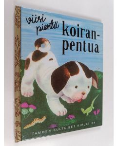 Kirjailijan Gustaf Tenggren käytetty kirja Viisi pientä koiranpentua