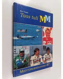 Kirjailijan Reijo Tujunen käytetty kirja Taas tuli MM