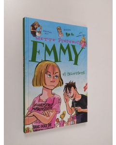 Kirjailijan Mette Finderup käytetty kirja Emmy : ei paluutietä (ERINOMAINEN)