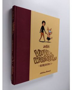 Kirjailijan Juba käytetty kirja Viivi ja Wagner Kirjasto I