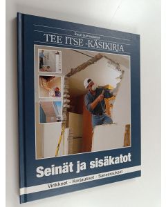 Tekijän Kåre Olofsen  käytetty kirja Suuri suomalainen Tee itse -käsikirja 6 : Seinät ja sisäkatot : virikkeet, korjaukset, saneeraukset