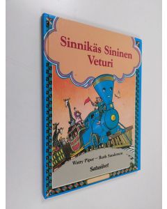 Kirjailijan Watty Piper käytetty kirja Sinnikäs sininen veturi