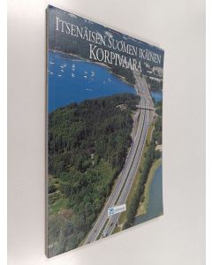Kirjailijan Pentti Kynnös käytetty kirja Itsenäisen Suomen ikäinen Korpivaara 1917-1992