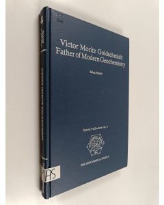 Kirjailijan Brian S. Mason käytetty kirja Viktor Moritz Goldschmidt : Father of modern geochemistry