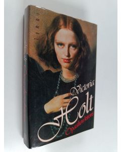 Kirjailijan Victoria Holt käytetty kirja Opaalien kirous