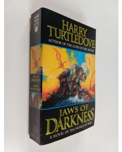 Kirjailijan Harry Turtledove käytetty kirja Jaws of Darkness