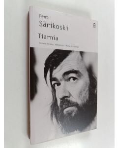 Kirjailijan Pentti Saarikoski käytetty kirja Tiarnia