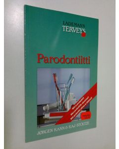 Kirjailijan Jörgen Kann käytetty kirja Parodontiitti