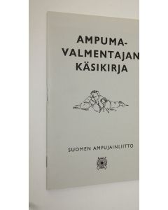 käytetty teos Ampumavalmentajan käsikirja