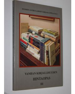 käytetty kirja Vanhan kirjallisuuden hintaopas III