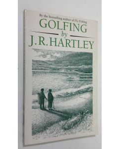 Kirjailijan J. R. Hartley käytetty kirja Golfing