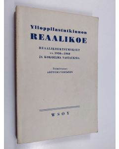 käytetty kirja Ylioppilastutkinnon reaalikoe : reaalikokeen ohjeet, kysymykset vuosina 1930-1960 ja kokoelma vastauksia