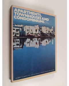 Kirjailijan Mildred F. Schmertz käytetty kirja Apartments, Townhouses, & Condominiums