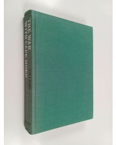Kirjailijan Alan Villiers käytetty kirja The war with Cape Horn