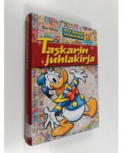käytetty kirja Taskarin juhlakirja : Aku Ankan taskukirja 40 vuotta 1971-2010