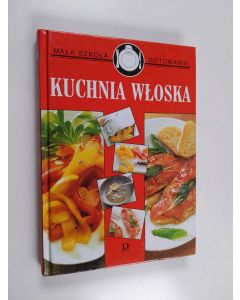 käytetty kirja Kuchnia włoska