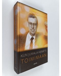 Kirjailijan Timo Rämä käytetty kirja Kun Jumala herätti toimimaan