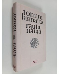 Kirjailijan Tommi Liimatta käytetty kirja Rautanaula