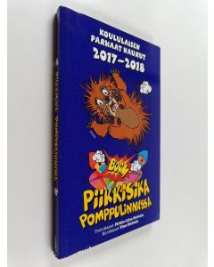 käytetty kirja Piikkisika pomppulinnassa : Koululaisen parhaat naurut 2017-2018