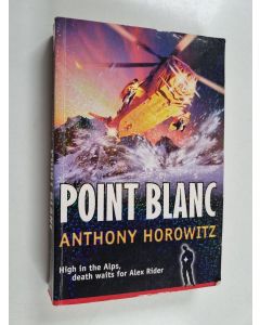 Kirjailijan Anthony Horowitz käytetty kirja Point blanc