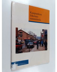 käytetty kirja Kaupunkien liikennesuunnittelu