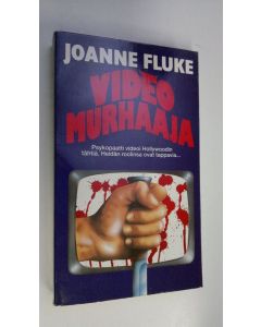 Kirjailijan Joanne Fluke käytetty kirja Videomurhaaja