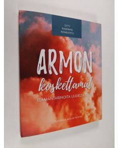 käytetty kirja Armon koskettamat : elämäntarinoita Uudelta Tieltä (ERINOMAINEN)