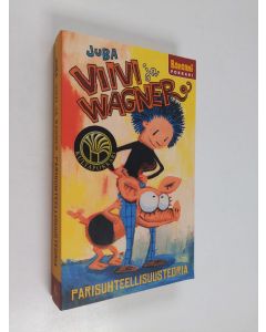 Kirjailijan Juba käytetty kirja Viivi ja Wagner : parisuhteellisuusteoria