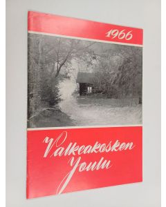 käytetty teos Valkeakosken Joulu 1966 : Valkeakoski-seuran kotiseutujulkaisu