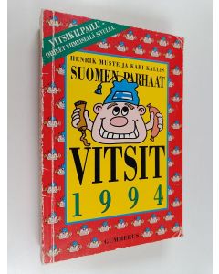 Kirjailijan Henrik Muste käytetty kirja Suomen parhaat vitsit 1994