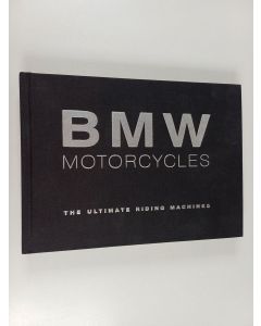 Kirjailijan Kevin Ash käytetty kirja BMW Motorcycles : The Ultimate Riding Machines