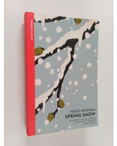 Kirjailijan Yukio Mishima käytetty kirja Spring snow