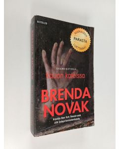 Kirjailijan Brenda Novak käytetty kirja Kauan kateissa