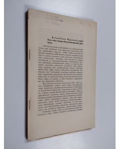 käytetty teos Keisarillisen majesteetin armollinen esitys Suomen Kansaneduskunnalle jakolaista