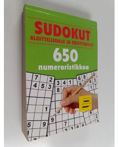käytetty kirja Sudokut aloittelijoille ja edistyneille : 650 numeroristikkoa