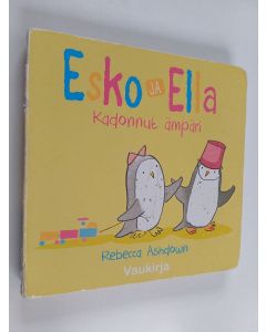 käytetty kirja Esko ja Ella : Kadonnut ämpäri