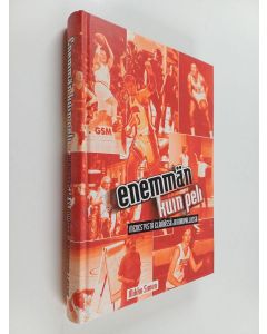 Kirjailijan Mikko Simon käytetty kirja Enemmän kuin peli : menestystä elämässä ja koripallossa