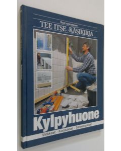 Tekijän Stig Boesgaard  käytetty kirja Suuri suomalainen Tee itse -käsikirja 1, Kylpyhuone : virikkeet, korjaukset, saneeraukset
