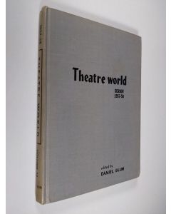 Kirjailijan Daniel Blum käytetty kirja Daniel Blum's Theatre World - season 1957-1958