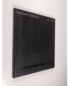 käytetty kirja WG 100. Oy Weilin + Göös Ab 1872-1972
