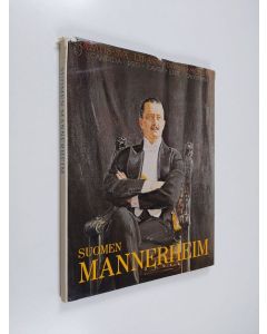 käytetty kirja Suomen Mannerheim : Suomen Marsalkka, vapaaherra Carl Gustaf Emil Mannerheimin kuvaelämäkerta