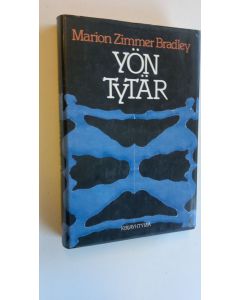 Kirjailijan Marion Zimmer Bradley käytetty kirja Yön tytär