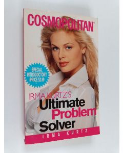 Kirjailijan Cosmopolitan & Irma Kurtz käytetty kirja Cosmopolitan - Irma Kurtz's Ultimate problem solver