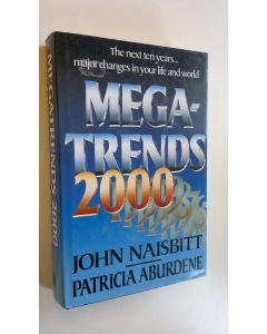 Kirjailijan John Naisbitt käytetty kirja Megatrends 2000