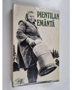 Tekijän Saara Finni  käytetty kirja Pientilan emäntä