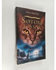 Kirjailijan Erin Hunter uusi kirja Etäiset kaiut (UUSI)