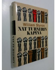Kirjailijan William Styron käytetty kirja Nat Turnerin kapina