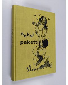 Kirjailijan Veikko Lötjönen käytetty kirja Seksipaketti : Valittuja juttuja Savon sanomista