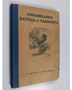 käytetty kirja Unkarilaisia satuja ja tarinoita